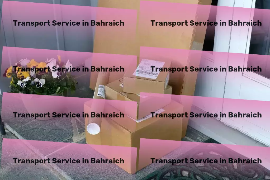 Courier And Parcel in Bahraich, Uttar Pradesh (UP) Empowering businesses with strategic logistic insights in India! - High-volume transport solutions